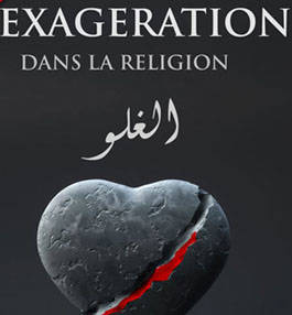 L’exagération en matière religieuse 