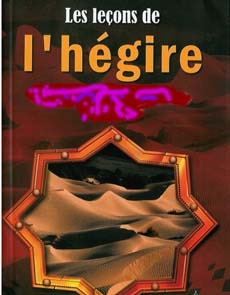 L’Hégire prophétique: un tournant  historique